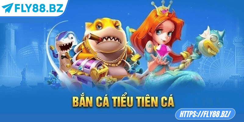 Bắn cá tiểu tiên cá – Hành trình săn kho báu tại Fly88 1 Bắn cá tiểu tiên cá tại Fly88 được thiết kế bằng công nghệ 3D cực kỳ sinh động